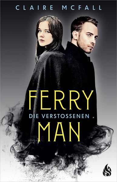 Ferryman – Die Verstoßenen (Bd. 3)