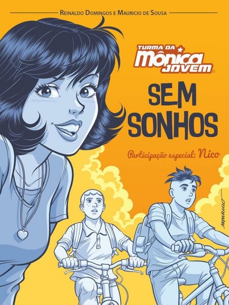 Produktbild: Turma da M&ocirc;nica e Nico: Sem Sonhos