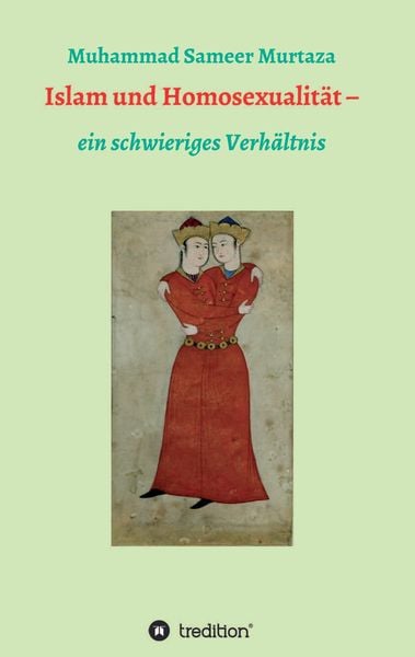Produktbild: Islam und Homosexualit&auml;t