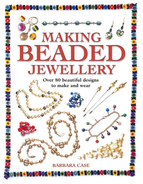 Produktbild: Case, B: Making Beaded Jewellery