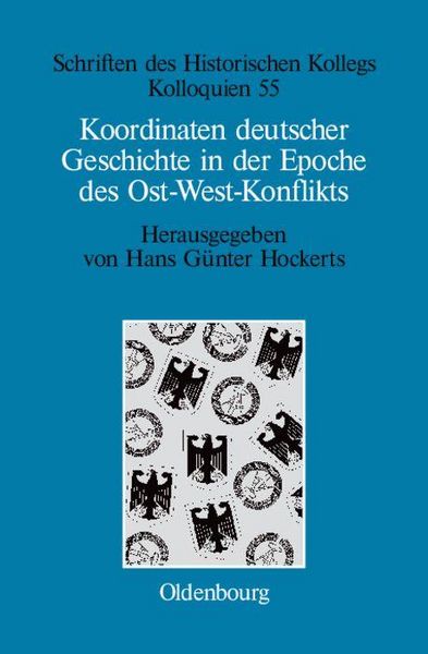 Produktbild: Koordinaten deutscher Geschichte in der Epoche des Ost-West-Konflikts