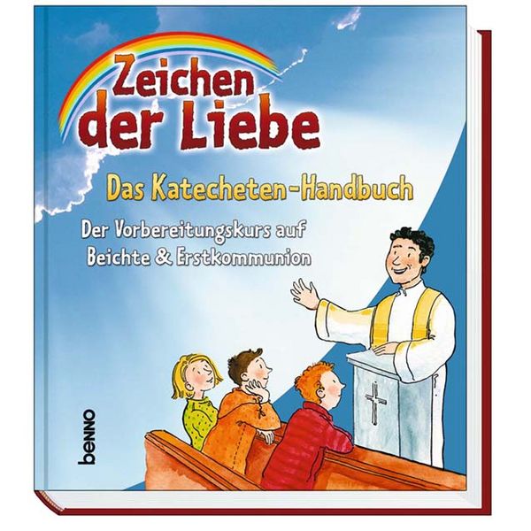 Produktbild: Zeichen der Liebe - Das Katecheten-Handbuch