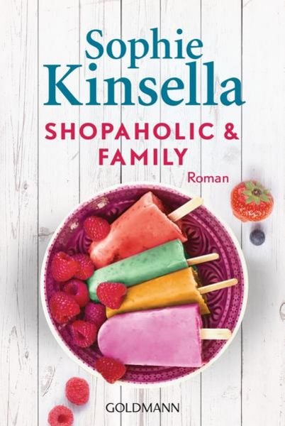Shopaholic & Family, Taschenbuch von Sophie Kinsella, Goldmann
