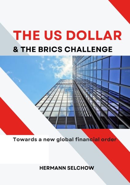 Produktbild: The US Dollar and the BRICS Challenge