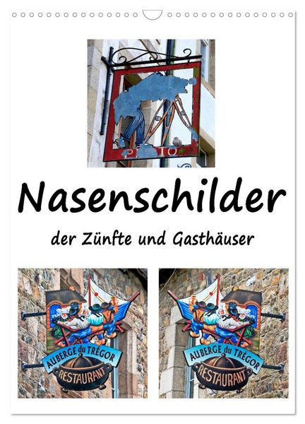 Produktbild: Nasenschilder der Z&uuml;nfte und Gasth&auml;user in Frankreich (Wandkalender 2026 DIN A3 hoch), CALVENDO Monatskalender