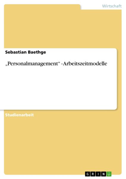 Produktbild: "Personalmanagement" - Arbeitszeitmodelle
