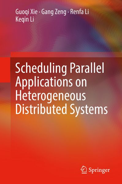 Produktbild: Scheduling Parallel Applications on Heterogeneous Distributed Systems