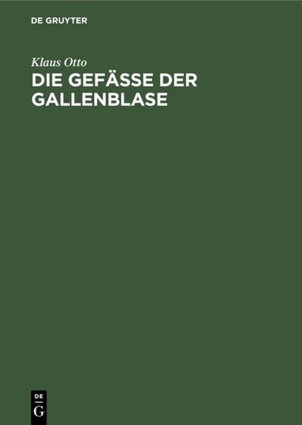 Produktbild: Die Gef&auml;&szlig;e der Gallenblase