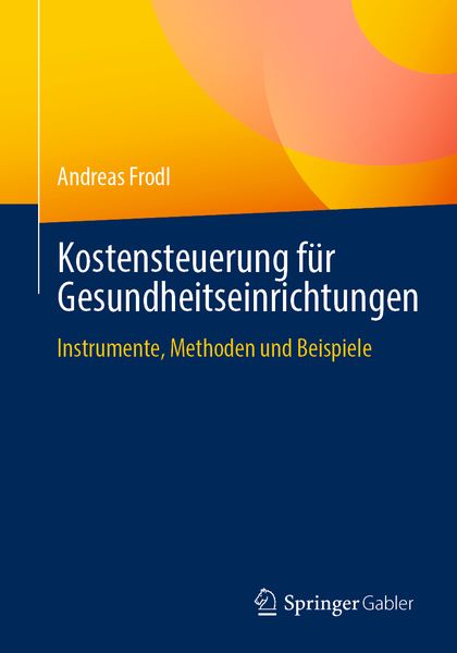Produktbild: Kostensteuerung f&uuml;r Gesundheitseinrichtungen