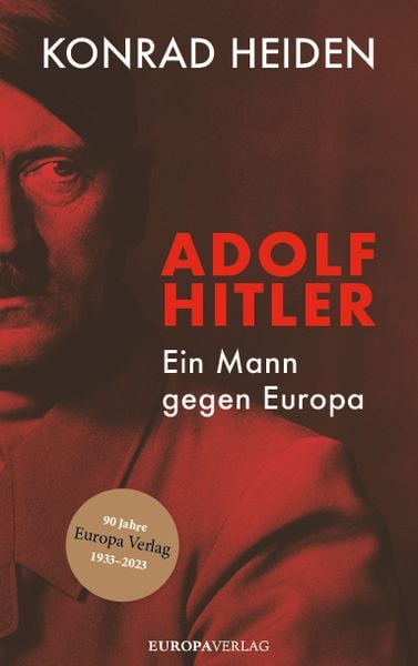 Produktbild: Adolf Hitler &ndash; Ein Mann gegen Europa