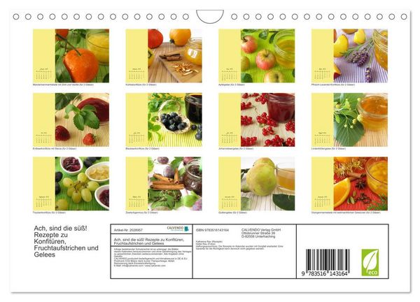 Produktbild: Ach, sind die s&uuml;&szlig;! Rezepte zu Konfit&uuml;ren, Fruchtaufstrichen und Gelees (Wandkalender 2026 DIN A4 quer), CALVENDO Monatskalender