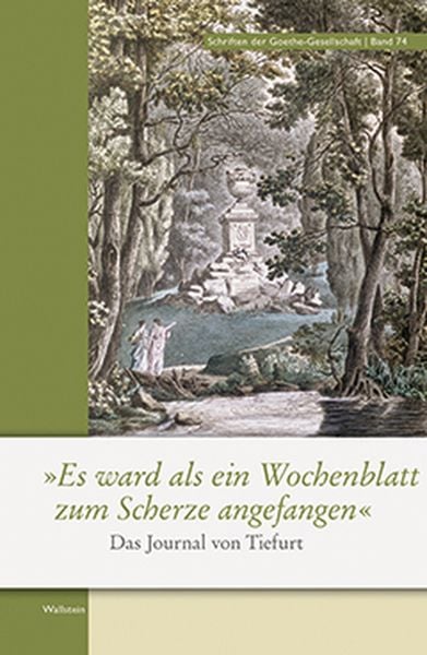 Produktbild: &raquo;Es ward als ein Wochenblatt zum Scherze angefangen&laquo;