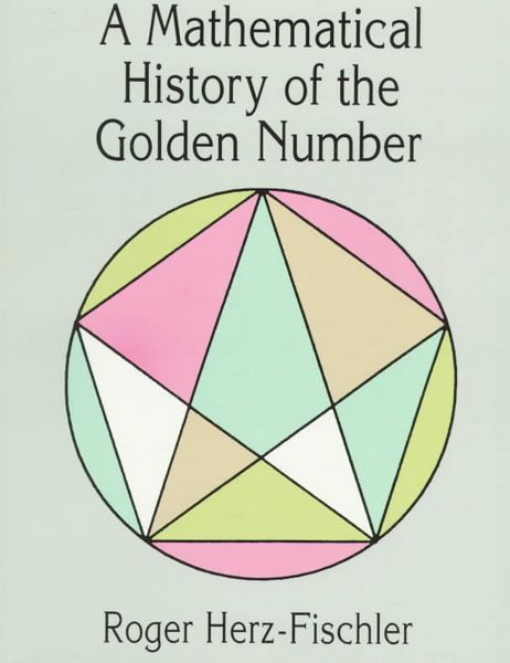 Produktbild: A Mathematical History of the Golden Number