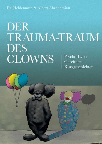 Produktbild: Der Trauma-Traum des Clowns
