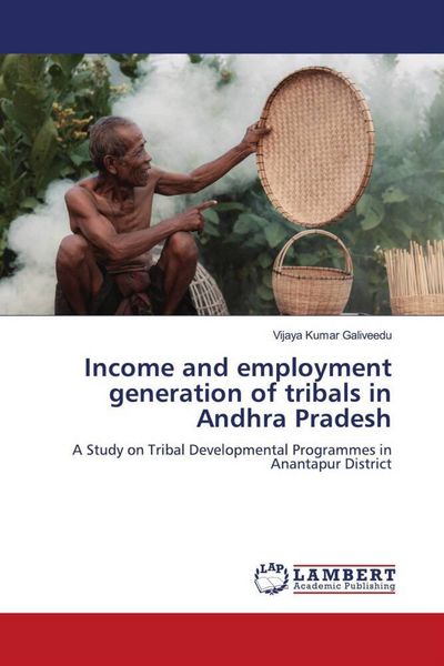 Produktbild: Income and employment generation of tribals in Andhra Pradesh