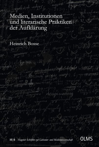 Produktbild: Medien, Institutionen und literarische Praktiken der Aufkl&auml;rung