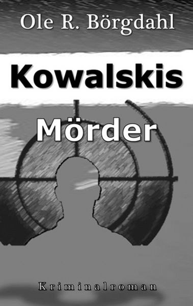 Produktbild: Kowalskis M&ouml;rder