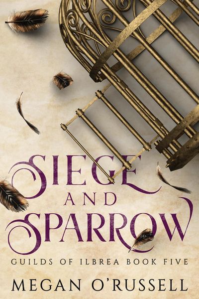 Produktbild: Siege and Sparrow (Guilds of Ilbrea, #5)