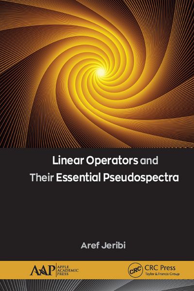 Produktbild: Linear Operators and Their Essential Pseudospectra
