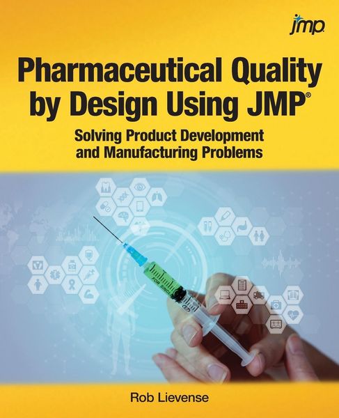 Produktbild: Pharmaceutical Quality by Design Using JMP