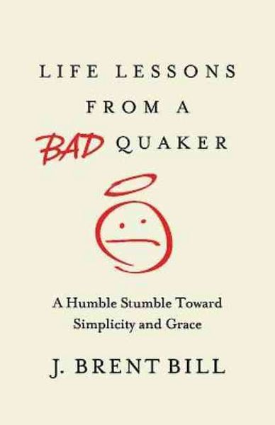 Produktbild: Life Lessons from a Bad Quaker