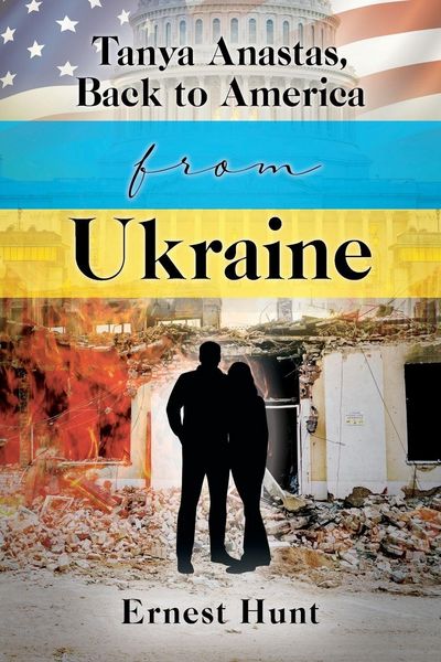 Produktbild: Tanya Anastas, Back to America from Ukraine