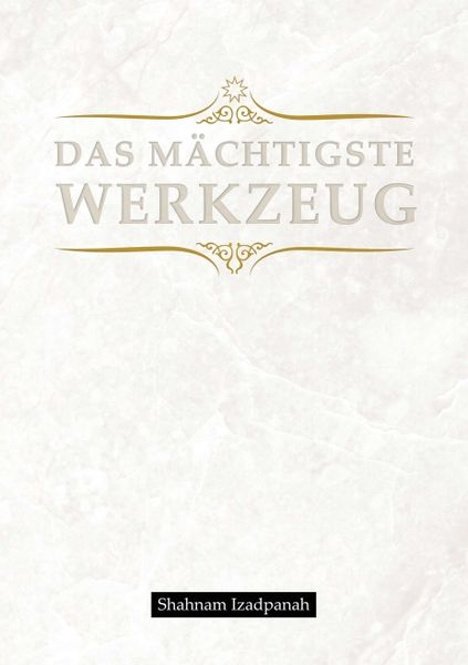 Produktbild: Das m&auml;chtigste Werkzeug