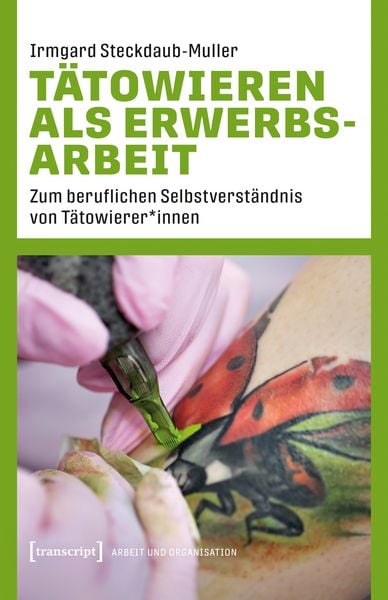 Produktbild: T&auml;towieren als Erwerbsarbeit
