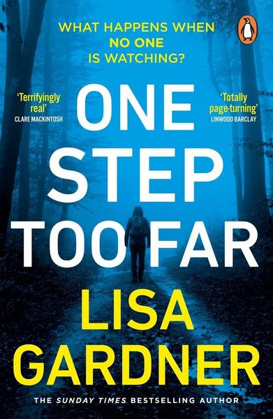 One Step Too Far, Taschenbuch von Lisa Gardner, Vermilion, 978-1-5291-5789-5