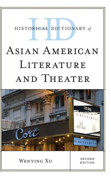 Produktbild: Historical Dictionary of Asian American Literature and Theater