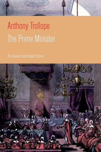 Produktbild: The Prime Minister (The Classic Unabridged Edition)