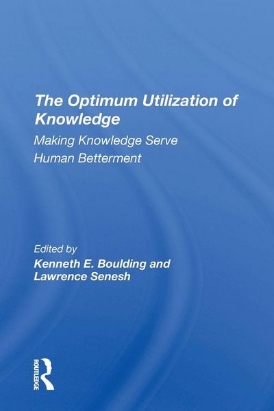 Produktbild: The Optimum Utilization Of Knowledge