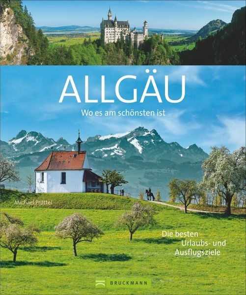 Produktbild: Pr&ouml;ttel, M: Wo es am sch&ouml;nsten ist - Allg&auml;u
