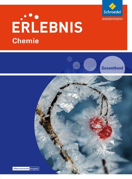 Produktbild: Erlebnis Chemie 7 - 10. Schulbuch. Realschulen und Oberschulen. Niedersachsen