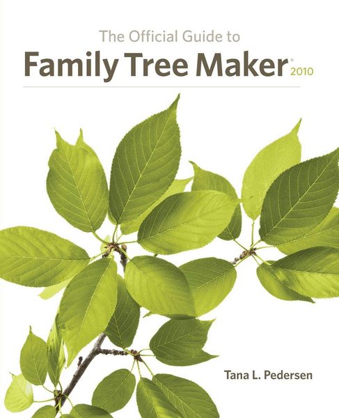 Produktbild: The Official Guide to Family Tree Maker (2010)