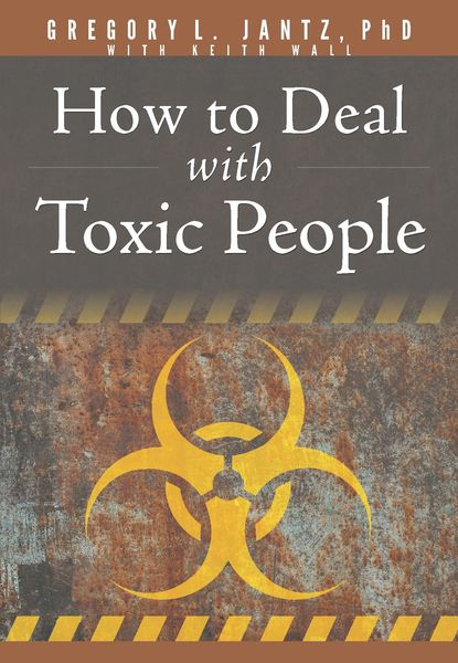 Produktbild: How to Deal with Toxic People