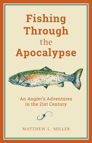 Produktbild: Fishing Through the Apocalypse