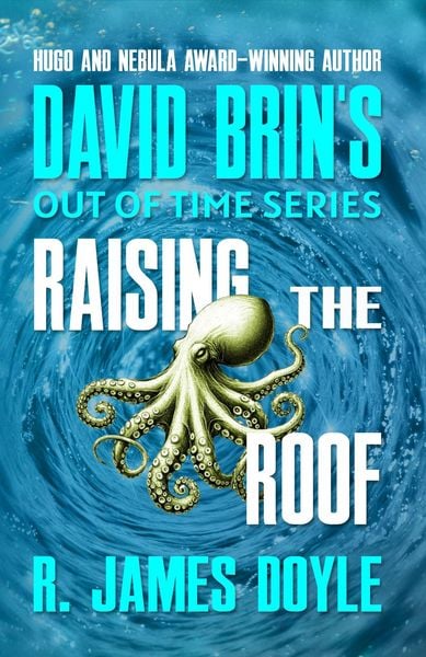 Produktbild: Raising the Roof (Out of Time, #7)