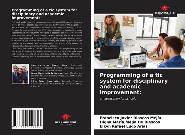 Produktbild: Programming of a tic system for disciplinary and academic improvement: