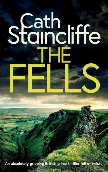 Produktbild: THE FELLS an absolutely gripping British crime thriller full of twists