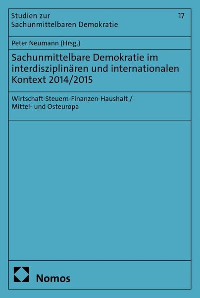 Produktbild: Sachunmittelbare Demokratie im interdisziplin&auml;ren und internationalen Kontext 2014/2015