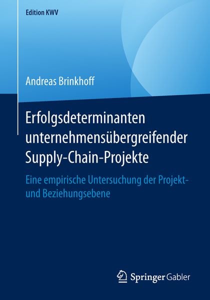 Produktbild: Erfolgsdeterminanten unternehmens&uuml;bergreifender Supply-Chain-Projekte