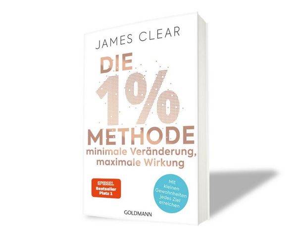 Produktbild: Die 1%-Methode – Minimale Veränderung, maximale Wirkung