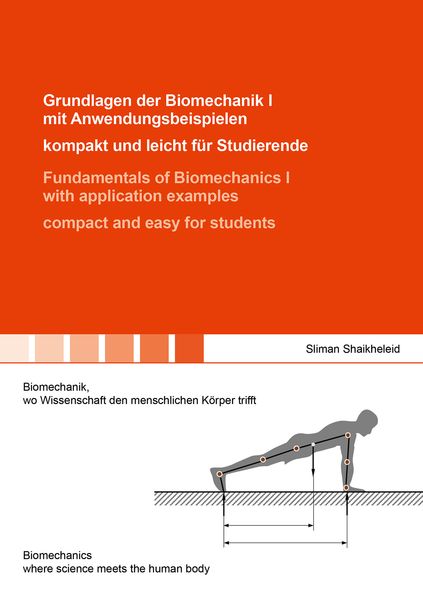 Produktbild: Grundlagen der Biomechanik I mit Anwendungsbeispielen - kompakt und leicht f&uuml;r S