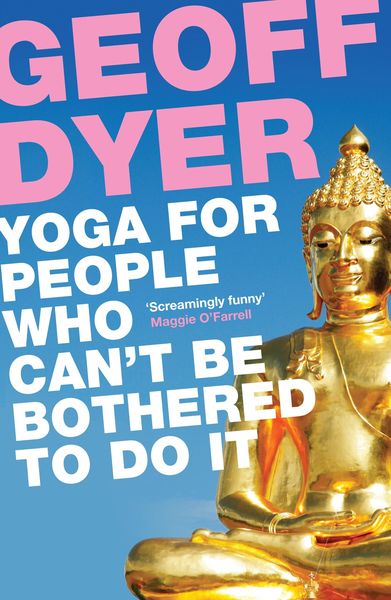 Produktbild: Yoga for People Who Can't Be Bothered to Do It