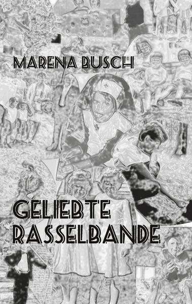 Produktbild: Geliebte Rasselbande