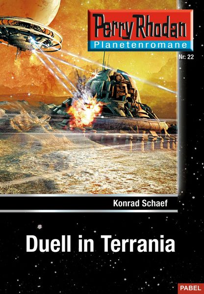 Produktbild: Planetenroman 22: Duell in Terrania