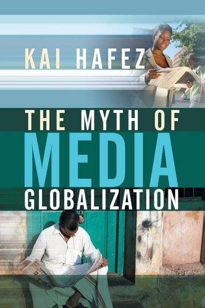 Produktbild: The Myth of Media Globalization
