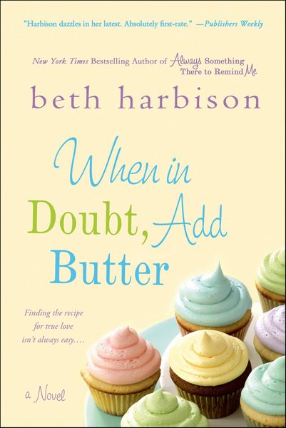 Produktbild: When in Doubt, Add Butter