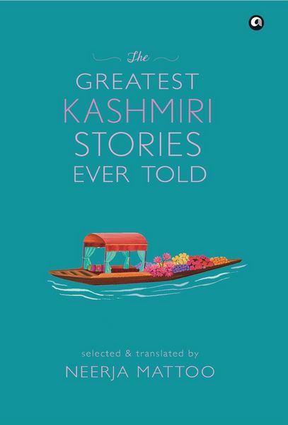 Produktbild: The Greatest Kashmiri Stories Ever Told
